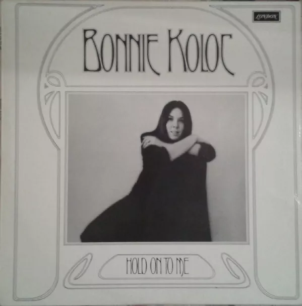 Bonnie Koloc - Hold On To Me - Used Vinyl Record - J34z