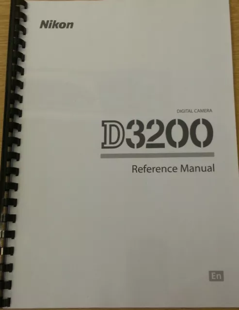 Nikon D3200 Camera Fully Printed Instruction Manual User Guide 228 Pages A5