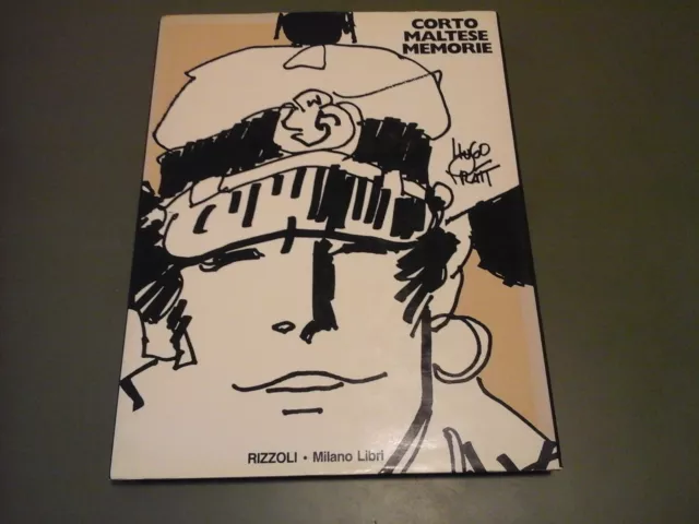 HUGO PRATT - CORTO MALTESE MEMORIE - 1^ Ed. - 09/1989 - RIZZOLI MILANO LIBRI