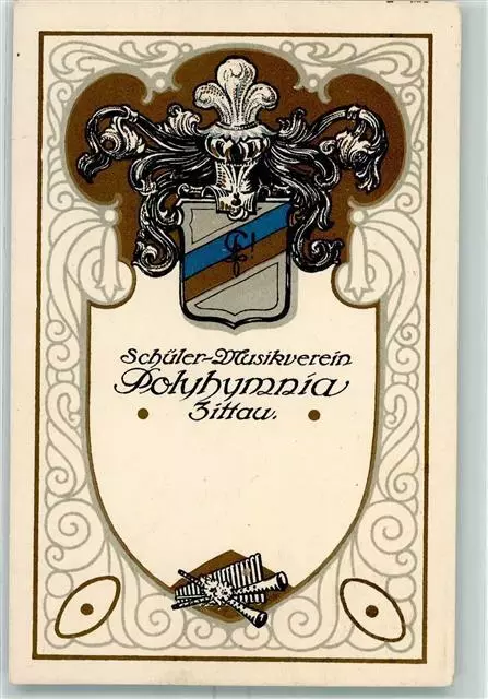 13422540 - 8800 Zittau Schueler Musikverein + Stempel AK Studentenwappen 1918