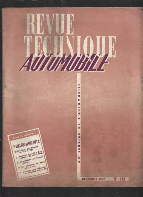 Revue Technique Automobile . N° 140 . Decembre 1957 .