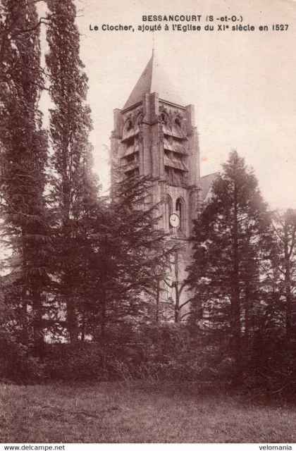 7805 cpa 95 Bessancourt - Le Clocher, ajouté à l'Eglise ....