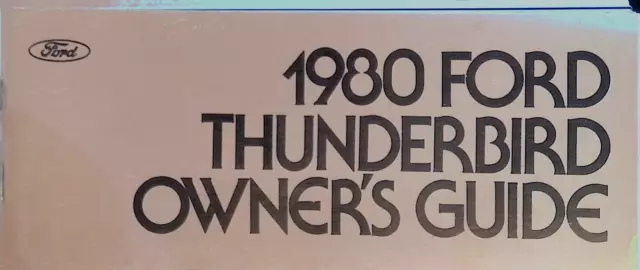 Original 1980 Ford Thunderbird Owner's Guide Manual