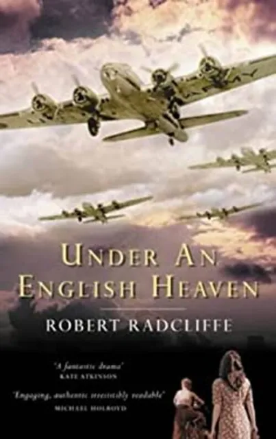 Under an English Heaven Hardcover Robert Radcliffe
