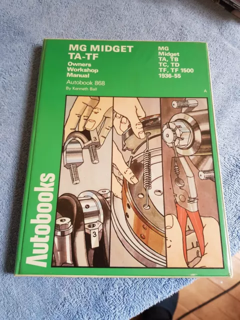 MG Midget TA TB TC TD TF 1500 Owners Workshop Manual VGC FREE POST Autobooks