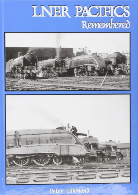Lner Pacifics Remembered Railway Book Post Free Rrp £24.95