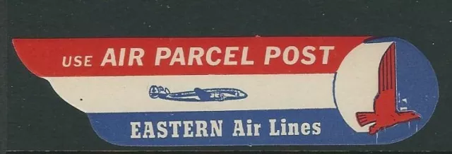 United States Eastern Airlines Use Air Parcel Post Label Vf Mnh Cinderella