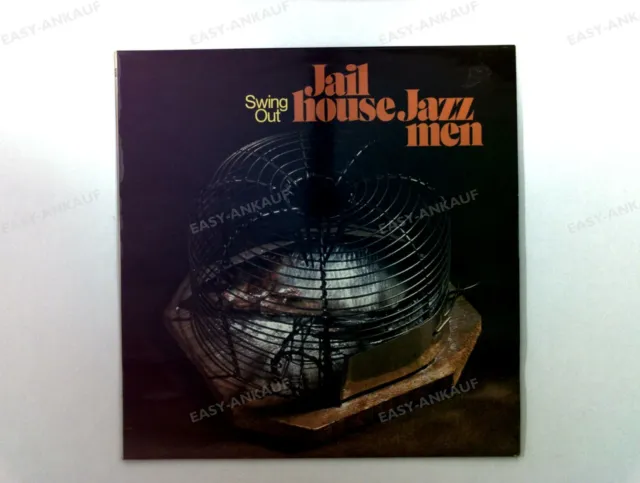 Jailhouse Jazzmen - Swing Out GER LP .