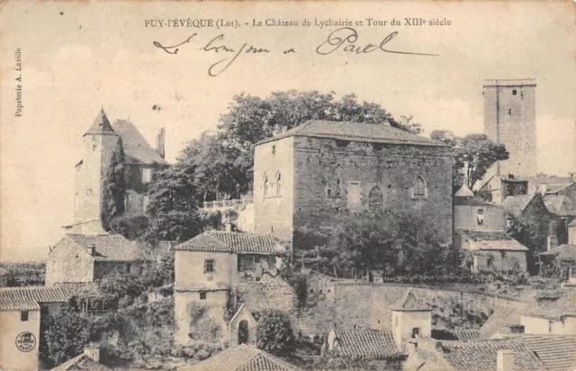Cpa 46 Puy L'eveque Le Chateau De Lychairie