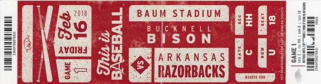 Arkansas Razorbacks Baseball Ticket Stub Bucknell Bison 2/16/18 Baum Stadium