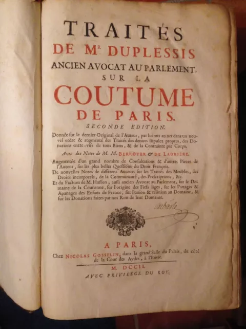 Traites De M Duplessis Ancien Avocat Au Parlement Sur La Coutume De Paris 1702 