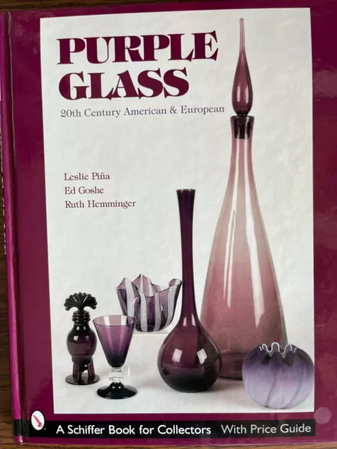 Purple Glass Collector's Book 20th Century American & European