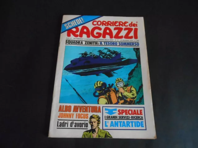 CORRIERE dei RAGAZZI n.47-1974+ALBO AVVENTURA-mancano le SCHEDE-J.CRUYFF-