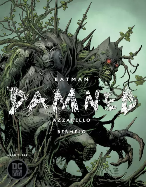 Batman: Damned #3 (of 3) DC Black Label 2019 Jim Lee Variant