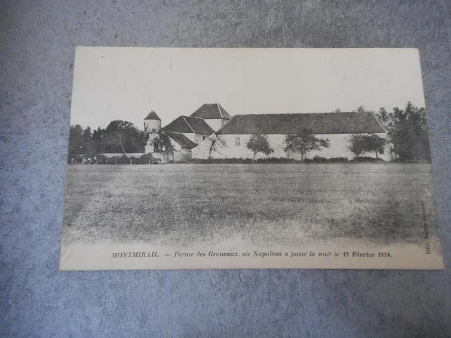 Cpa Montmirail Fermeaux Napolon A Past The Night 1814 Marne 51 N462
