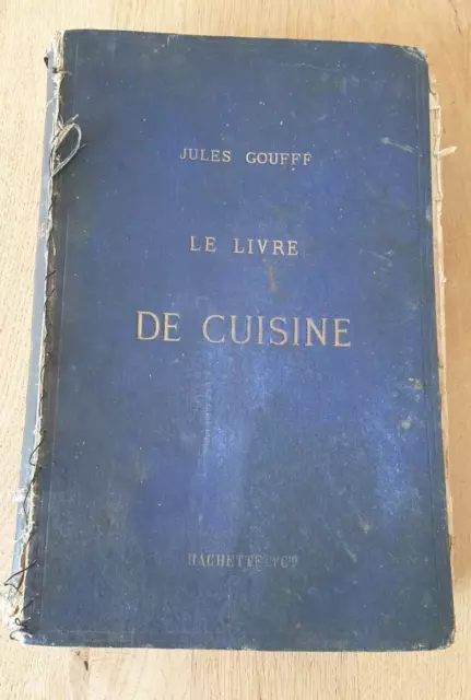 CUISINE vers 1865/70 JULES GOUFFE / LIVRE DE LA CUISINE