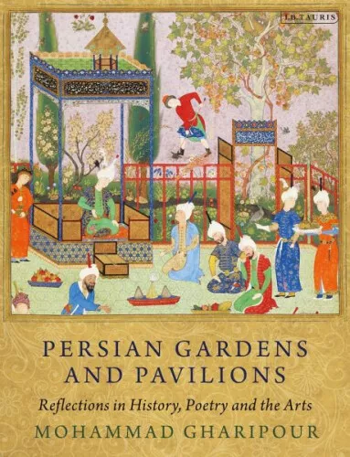 Persian Gardens and Pavilions|Mohammad Gharipour|Broschiertes Buch|Englisch