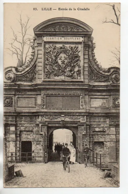 LILLE - North - CPA 59 - the entrance to the Citadel - Boufflers district