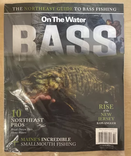 On The Water Bass The Northeast Guide To Bass Fishing New England Edition