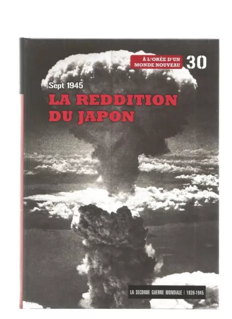 Das Zweite Krieg Weltkrieg 1939-1945 Nr. 30 La Reddition Des Japan Sieben 1945