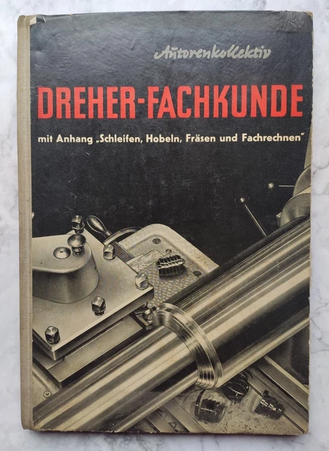 Dreher Fachkunde Gerling Drehen Lehrbuch DDR Lehrbuch Fachbuch Berufsbildung Dreher Fachkunde Gerling Drehen Lehrbuch DDR Lehrbuch Fachbuch Berufsbildung