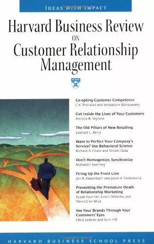 Harvard Business Review On Customer Relationship Management,Harvard Business Re