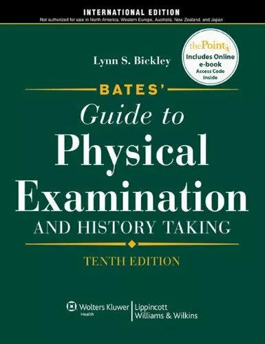Bates' Guide to Physical Examination and History Taking,Lynn S. Bickley