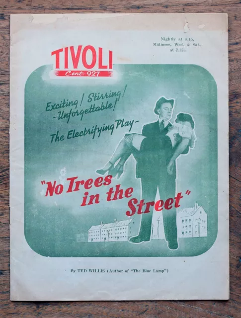 OLD PROGRAMME No Trees in the Street Tivoli Theatre Melbourne 1952 by Ted Willis