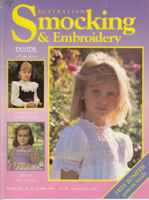 Australian Smocking & Embroidery Issue  No 16 Autumn 1991  Very good condition.