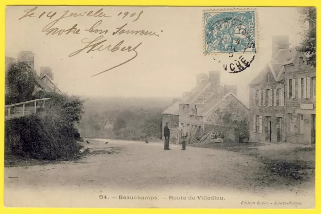 cpa 50 - Village de BEAUCHAMPS (Manche) ROUTE de VILLEDIEU Circulée en 1905