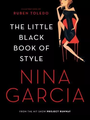 The Little Black Book of Style by Garcia, Nina