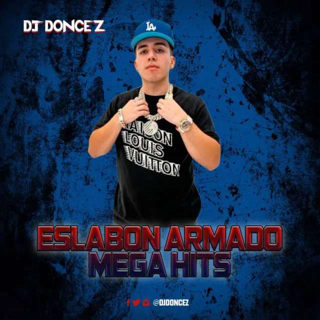 Mega éxitos de DJ DonCez - Eslabon Armado