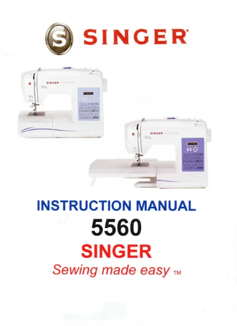 Deluxe-Edition Instruction Manual, on CD, for Singer Sewing Machine 5560
