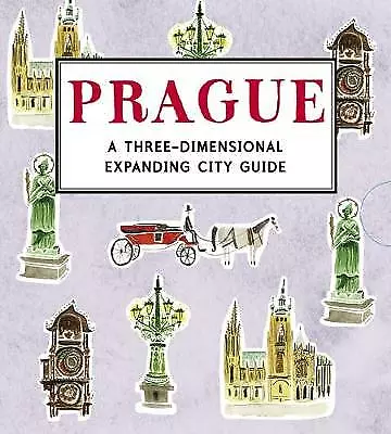 Prague: A Three-Dimensional Expanding City Guide by Nina Cosford (Hardcover, ...