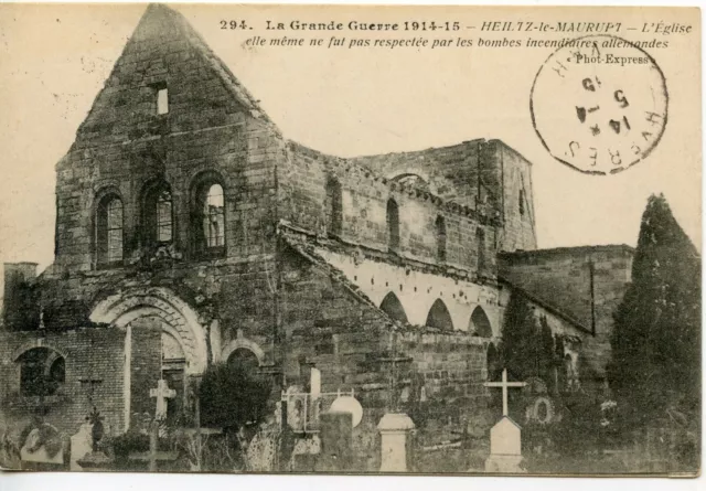 Carte Postale Guerre Militaire // La Marne // Heiltz Le Maurupt Eglise Bombardee