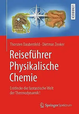 Reisefuhrer Physikalische Chemie - 9783662479315