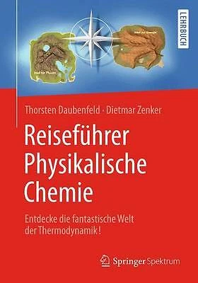 Reisefuhrer Physikalische Chemie - 9783662479315