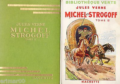 Michel STROGOFF / Tome II // Jules VERNE // Bibliothèque Verte