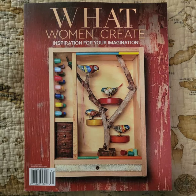 WHAT WOMEN CREATE Magazine WINTER 2023 2024 Inspiration For