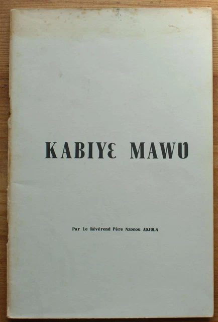 021004 - Kabiye Mawu (Nzonou Adjola) [togo,afrique,langue]