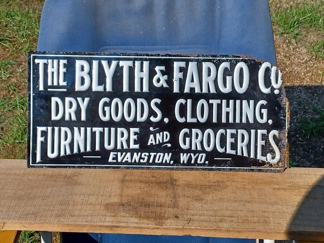 The Blythe And Fargo Co Early Tin Tacker Sign