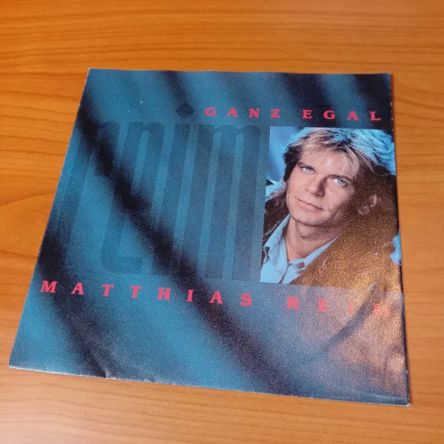 Matthias Reim - Ganz egal - Vinyl - Single 7" - Schallplatte