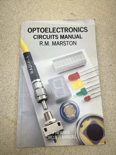 Optoelectronics Circuits Manual (Newnes Circuits ... by Marston, R. M. Paperback