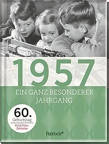 1957 EIN GANZ besonderer Jahrgang 60. Geburtstag Livre état très
