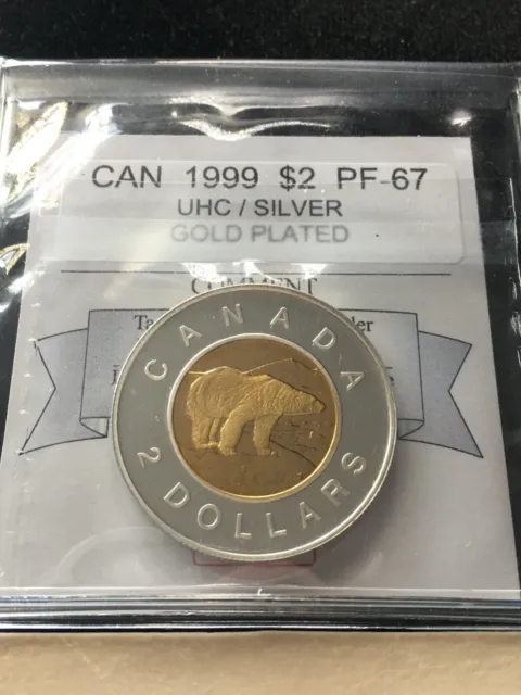 1999  Coin Mart Graded Canadian,Toonie*PF-67 UHC Silver /GP*