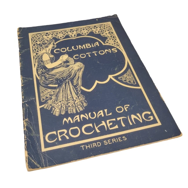 Patrones antiguos de encaje de ganchillo Columbia Cottons de colección 1915 década de 1910