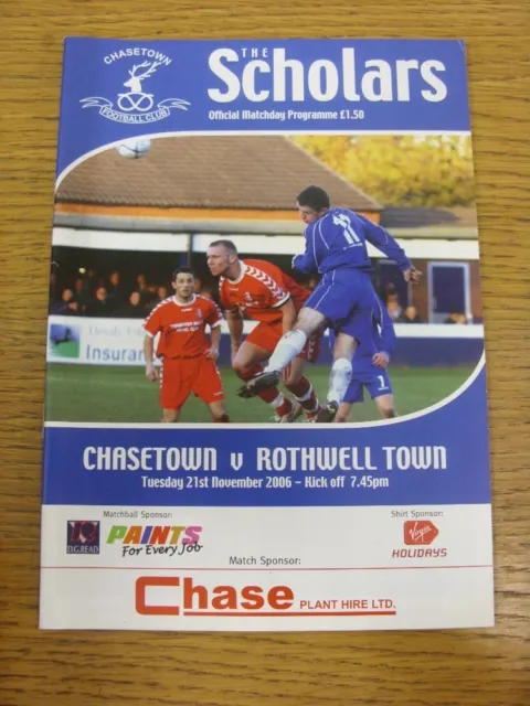 21/11/2006 Chasetown v Rothwell Town  . Any faults with this item should have be