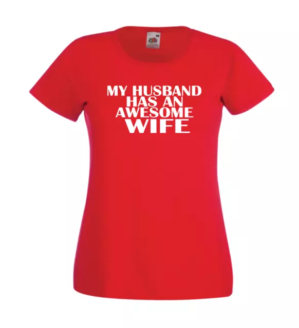 MY HUSBAND HAS AWESOME WIFE Xmas Gift Idea Mens Women Funny T-Shirt