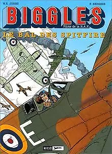Biggles, tome 3 : Le Bal des Spitfire von Johns, W.E. | Buch | Zustand sehr gut