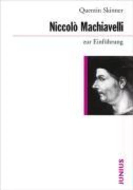 Machiavelli zur Einführung Quentin Skinner Taschenbuch Deutsch 2013